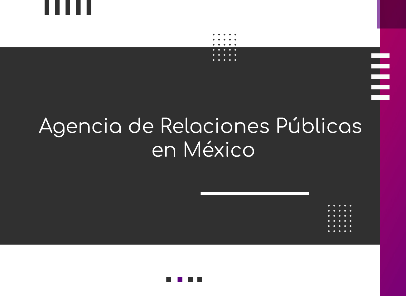 Agencia de Relaciones Públicas en México